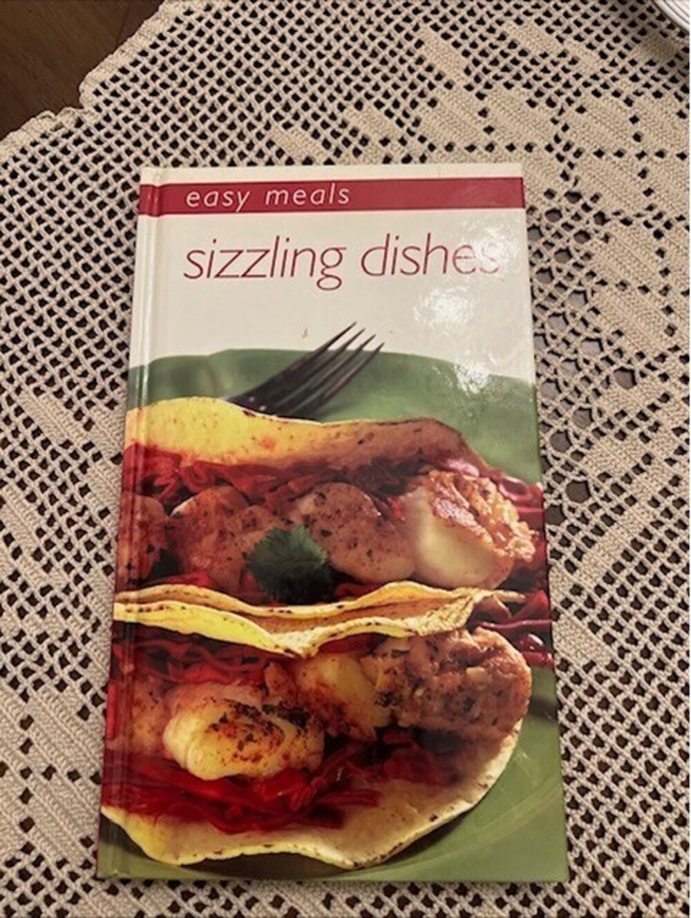Easy Meals: Sizzling Dishes – Quick and Flavorful Recipe Cookbook